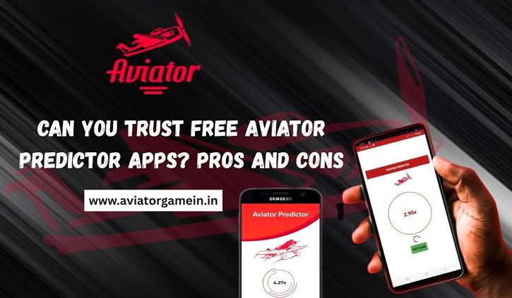 Can You Trust Free Aviator Predictor Apps Pros and Cons